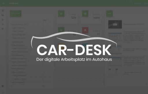 Vor dem Screenshot ist das Logo von der Anwendung CAR-DESK - der digitale Arbeitplatz im Autohaus.