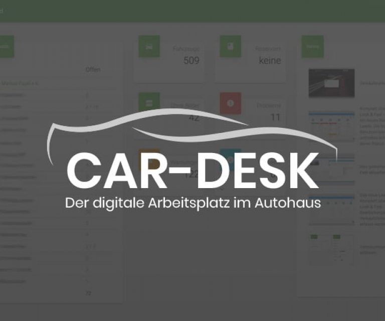 Vor dem Screenshot ist das Logo von der Anwendung CAR-DESK - der digitale Arbeitplatz im Autohaus.